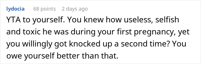 Reddit comment criticizing a man for being unsupportive during pregnancy.