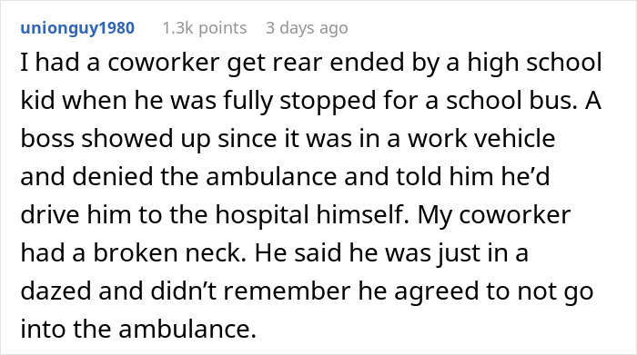 Text describing an incident where a boss denied an ambulance for an employee with a broken neck after an accident. Text describing an incident where a boss denied an ambulance for an employee with a broken neck after an accident.