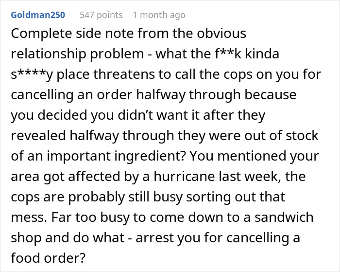 &ldquo;I Think That I Have To Break Up With My Fianc&eacute; After He Embarrassed Me In Public Over A Sandwich&rdquo;