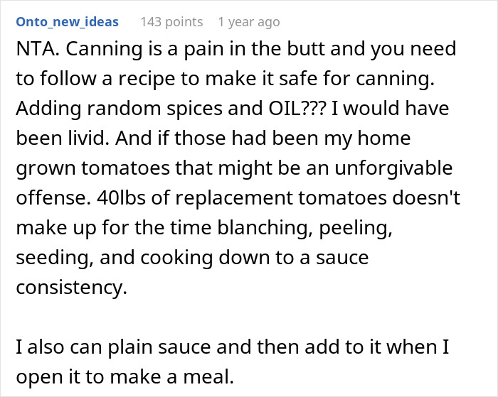 Woman Refuses To Host Any Family Gatherings As Intrusive SIL Ruins 40lb Of Homemade Tomato Sauce Woman Refuses To Host Any Family Gatherings As Intrusive SIL Ruins 40lb Of Homemade Tomato Sauce