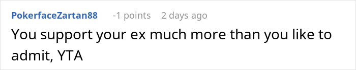Comment stating: "You support your ex much more than you like to admit, YTA," referencing husband, ex, kids.