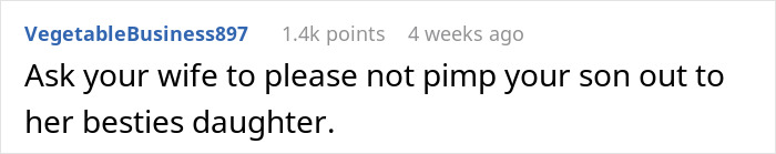 Reddit comment criticizing a family's attempt to pair their son with a friend's daughter, sparking drama.