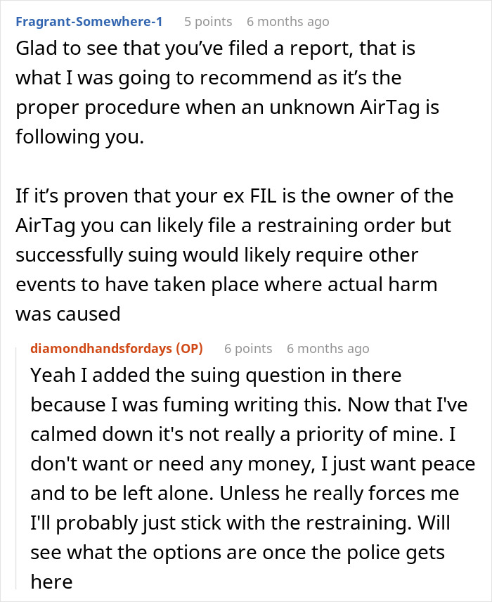 Discussion about filing a report and restraining order related to ex-father-in-law AirTag incident after divorce. Discussion about filing a report and restraining order related to ex-father-in-law AirTag incident after divorce.