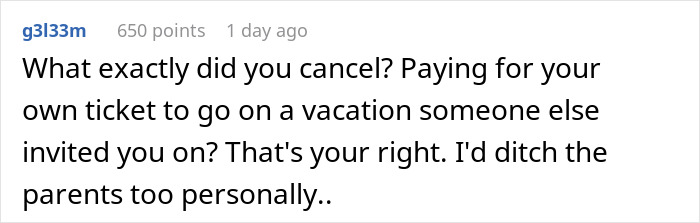 Comment discussing the right to cancel a last-minute family cruise invitation. Comment discussing the right to cancel a last-minute family cruise invitation.