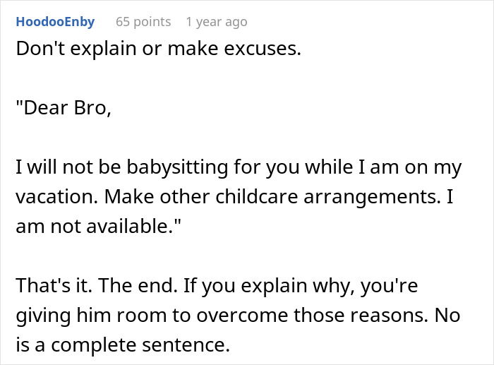 Text exchange about refusing to babysit during vacation, advising no explanations needed. Text exchange about refusing to babysit during vacation, advising no explanations needed.