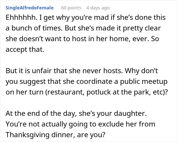 “Am I A Jerk For Uninviting My Daughter To Thanksgiving Since She Won’t Host It?” “Am I A Jerk For Uninviting My Daughter To Thanksgiving Since She Won’t Host It?”