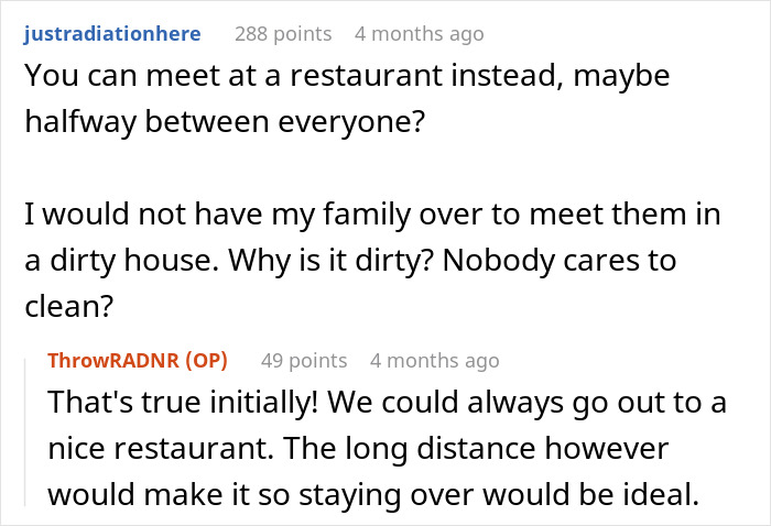 Comments discussing alternatives for meeting due to a filthy living situation; advice on hosting challenges with a boyfriend. Comments discussing alternatives for meeting due to a filthy living situation; advice on hosting challenges with a boyfriend.