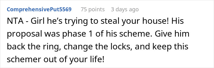 Comment about a woman refusing to share house ownership, accusing her fianc&eacute; of scheming.