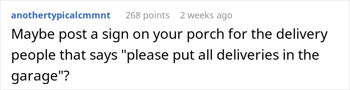 Comment suggesting placing a sign for delivery people, related to shopaholic tenants in a basement.