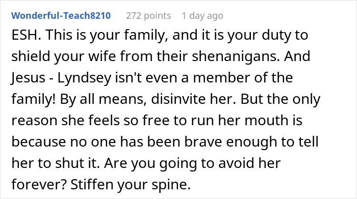 Comment discussing family conflicts over uninviting rude girlfriend from dinner.