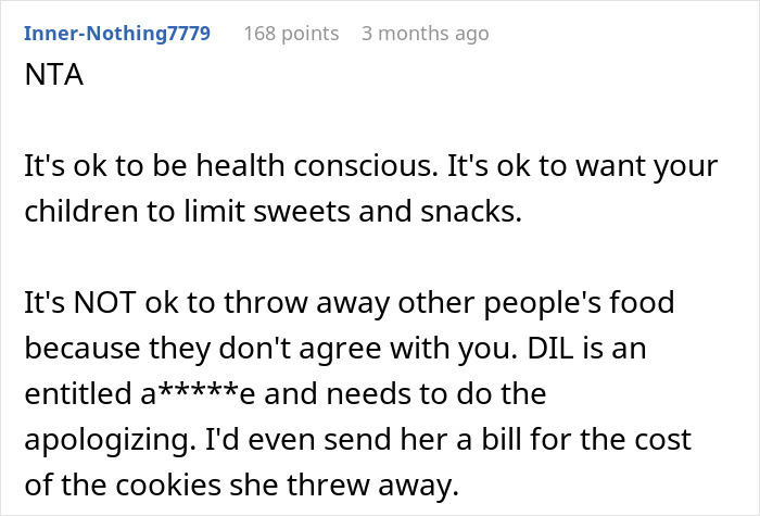 Reddit comment criticizing DIL for throwing away grandparent's cookies and suggesting she apologize. Reddit comment criticizing DIL for throwing away grandparent's cookies and suggesting she apologize.