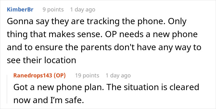 Comments discussing how parents might be tracking a phone, suggesting a new phone plan to ensure safety. Comments discussing how parents might be tracking a phone, suggesting a new phone plan to ensure safety.
