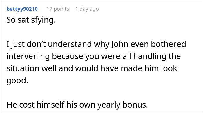 Text comment discussing working too fast and malicious compliance, mentioning John and a lost bonus. Text comment discussing working too fast and malicious compliance, mentioning John and a lost bonus.