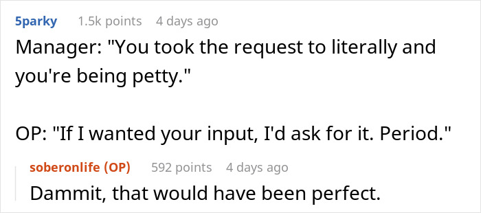 Reddit comment conversation on asking for input, highlighting a witty comeback. Reddit comment conversation on asking for input, highlighting a witty comeback.