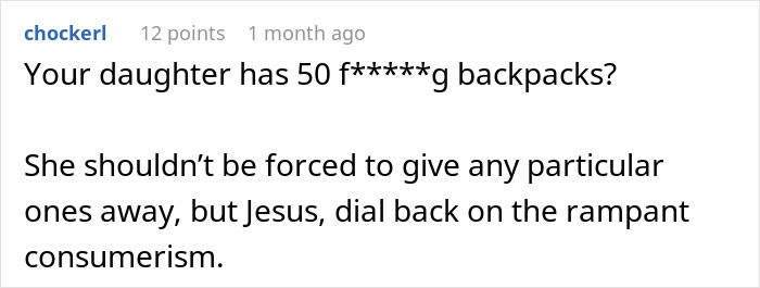 Comment criticizing the possession of 50 backpacks, addressing consumerism, related to a rare backpack discussion. Comment criticizing the possession of 50 backpacks, addressing consumerism, related to a rare backpack discussion.