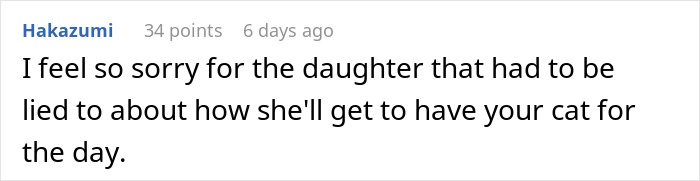 Mom Wants To Force Neighbor to Give Her Cat For Kid's B-Day Party Six Ways To Sunday, Drama Ensues Mom Wants To Force Neighbor to Give Her Cat For Kid's B-Day Party Six Ways To Sunday, Drama Ensues