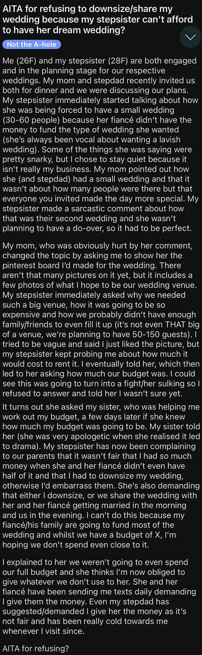This Entitled Sibling Wanted Her Sister To A) Tone Down Her Wedding, B) Share Some Of Her Wedding Budget, Or C) Share Her Literal Wedding. Personally, I Hope The Sister Went With D) None Of The Above