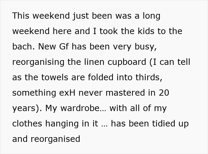 Ex-Wife Finds Her Stuff Reorganized At Family Beach House, Creeped Out Because Ex’s New GF Did It Ex-Wife Finds Her Stuff Reorganized At Family Beach House, Creeped Out Because Ex’s New GF Did It