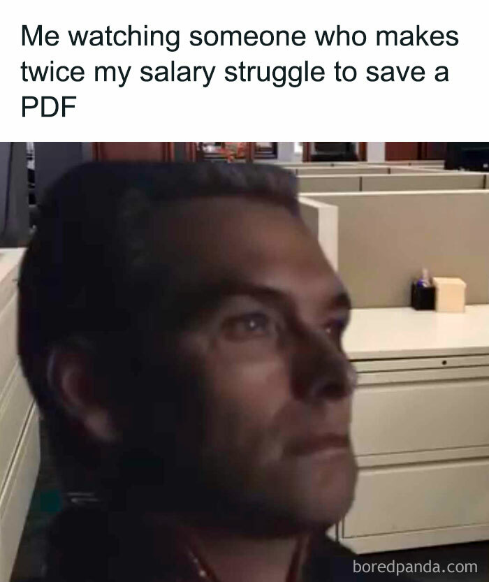 Office meme shows a person observing a coworker struggle with a PDF.