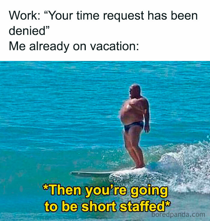 A man surfing in a meme highlights a relatable moment on a coffee break.