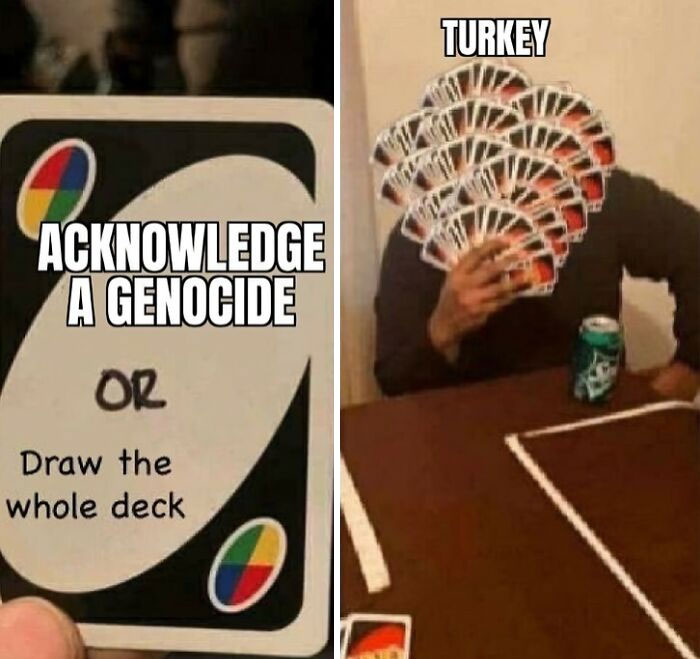 Historical meme about acknowledging genocide, featuring a card game and a player with many cards.