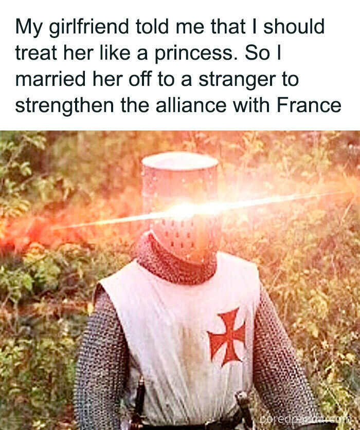 A medieval knight with glowing eyes humorously portrays a historically accurate meme about alliances through marriage.