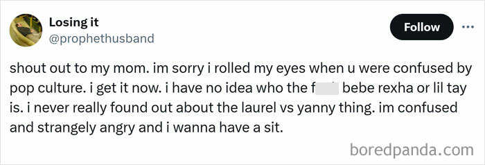 Humorous tweet expressing confusion about pop culture and a desire to apologize to mom, offering women's humor.