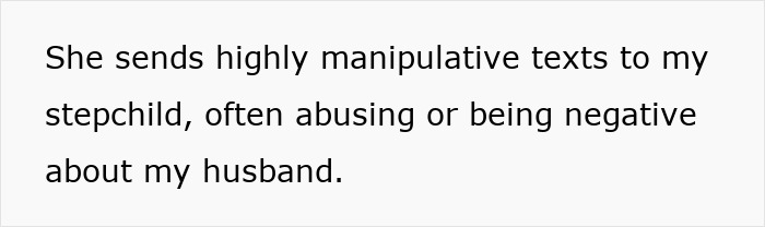 Woman At Her Wits&rsquo; End Due To Husband's Ex's Abusive And Terrible Behavior, Wonders What To Do