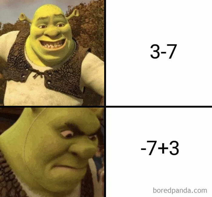 A math meme with Shrek looking pleased at "3-7" and then frustrated at "-7+3," humorously showing the confusion with negative numbers.