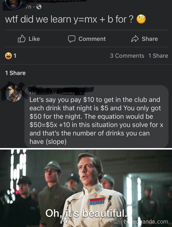 A math meme with a Facebook post asking the purpose of y=mx+b, followed by a practical club entry example, and a Star Wars character saying, "Oh, it's beautiful."