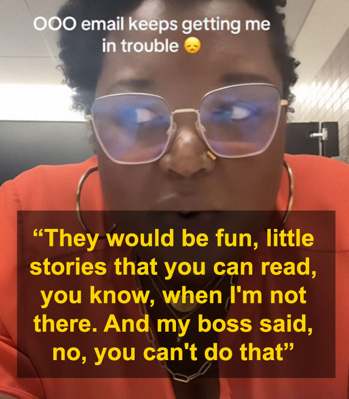 Woman&rsquo;s Boss Doesn&rsquo;t Think Her &ldquo;Quirky&rdquo; OOO Emails Are Appropriate, People Tend To Agree