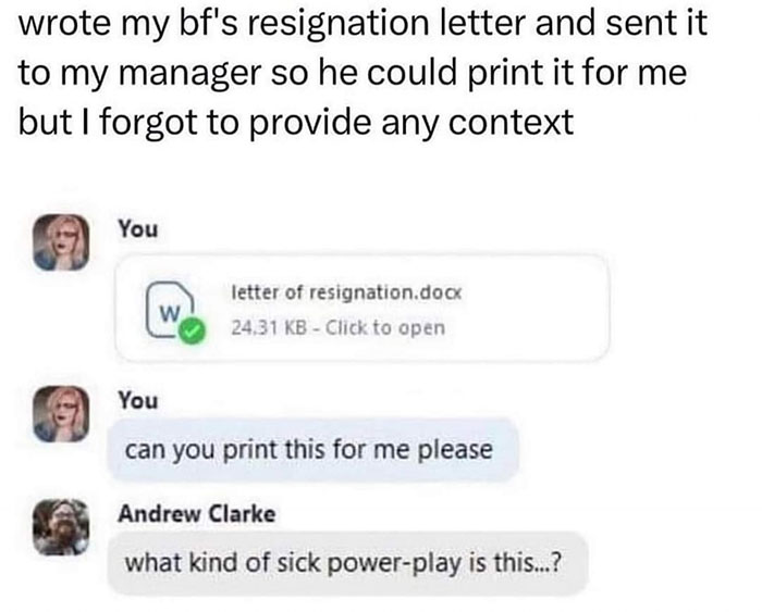 Text exchange showing a worker's accidental resignation request without context, illustrating control and communication mishap.
