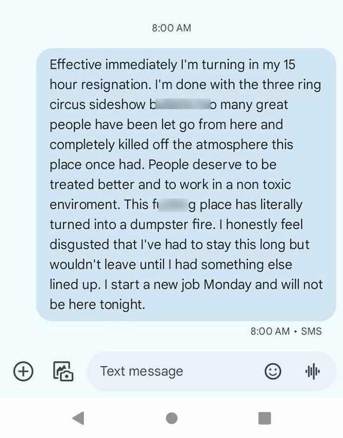 Text message of a worker resigning due to a toxic work environment, expressing dissatisfaction and moving to a new job.