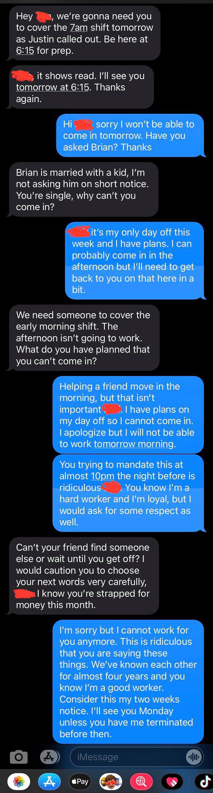 Text exchange showing a worker resigning after refusing to cover an early shift, highlighting a career-ending decision.