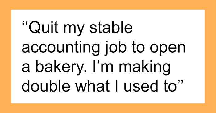 “Moved Across The World”: 30 Times People Stopped Overthinking And Just Did What They Wanted