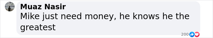 Comment discussing Mike Tyson and financial motivations amidst boxing controversy. Comment discussing Mike Tyson and financial motivations amidst boxing controversy.