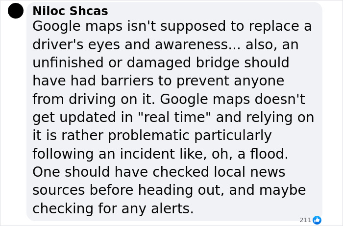 Comment discussing concerns over Google Maps and unfinished bridge safety. Comment discussing concerns over Google Maps and unfinished bridge safety.