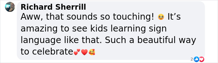 Comment praising kids learning sign language for deaf dog's birthday, highlighting a touching celebration.