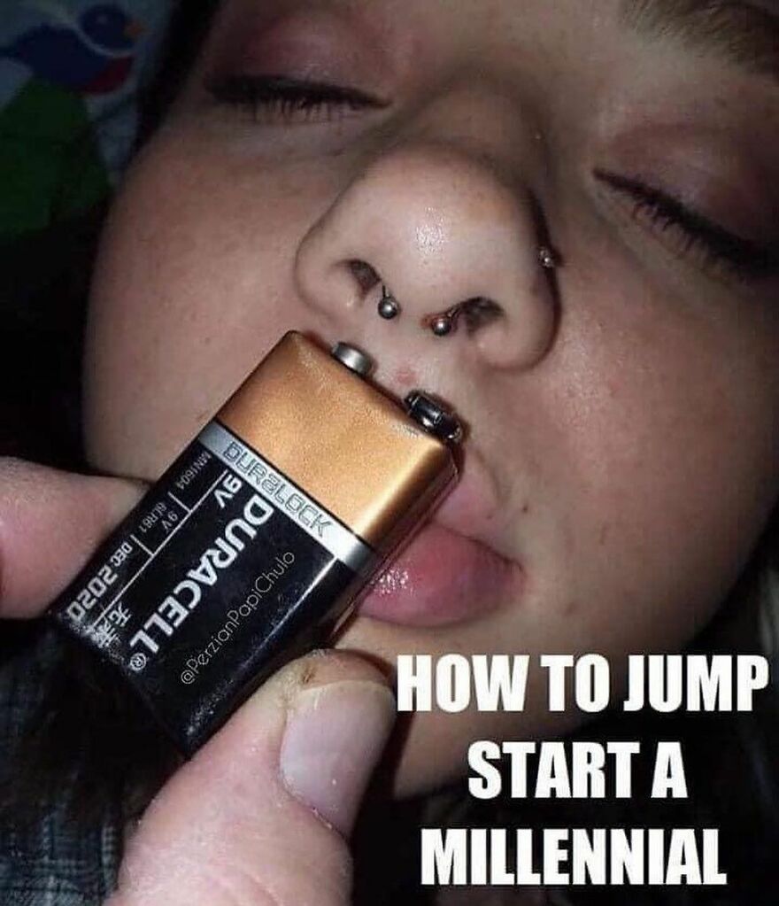 Funny meme showing a person with a 9V battery near their nose, captioned "How to Jump Start a Millennial".