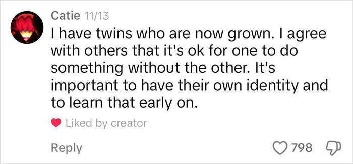 Comment about twins developing identity and learning independence early. Comment about twins developing identity and learning independence early.