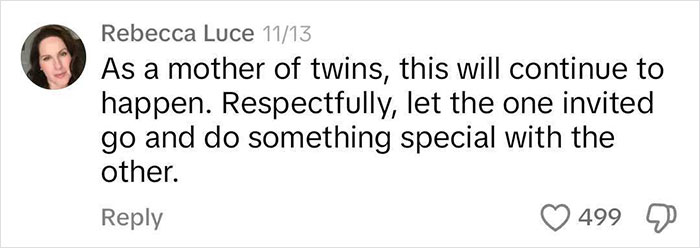 Comment discussing a mom of twins' dilemma over a single birthday invitation. Comment discussing a mom of twins' dilemma over a single birthday invitation.