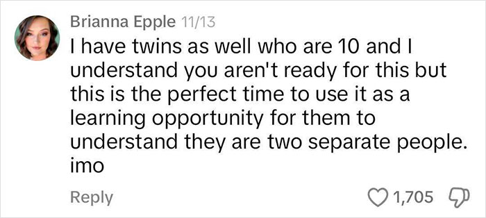 Comment from a mom about the opportunity to teach twins individuality. Comment from a mom about the opportunity to teach twins individuality.