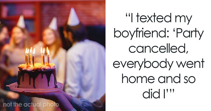 Woman Cancels BF’s Party Because He Was Late, Gets A Text From His Mom