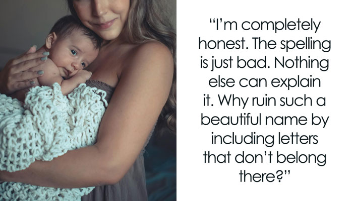 “I Thought The Spelling Was A Joke”: Parents Angry After Friend Gets Honest About Their Baby’s Name
