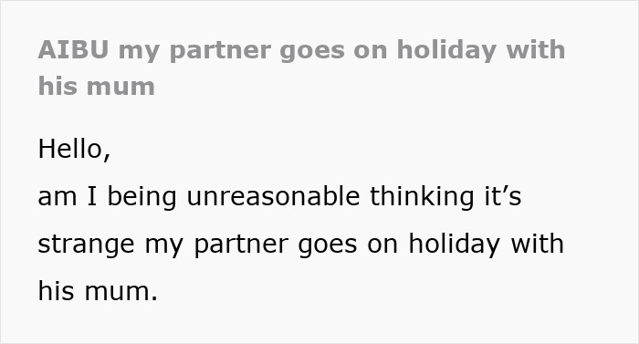 Text post about a woman questioning her partner's relationship with his mom.