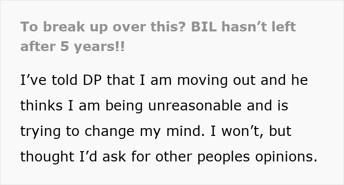 Text expressing frustration over a deadbeat freeloader BIL overstaying his visit, leading to a breakup and move out decision.