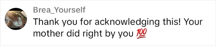 Comment by Brea_Yourself praising acknowledgment of mother's support; part of a viral realization story.