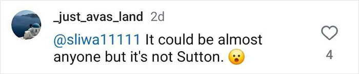 Comment about mysterious woman spotted, mentioning "It could be almost anyone but it's not Sutton," with surprised emoji. Comment about mysterious woman spotted, mentioning "It could be almost anyone but it's not Sutton," with surprised emoji.