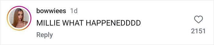 Comment questioning Millie-Bobby-Brown's new look with 2151 likes.