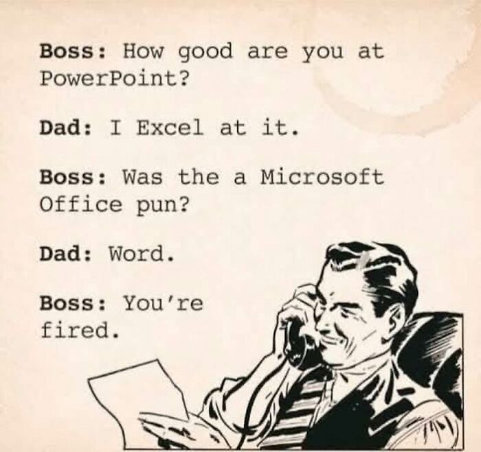 Cartoon illustrating dad humor with a Microsoft Office pun about PowerPoint, Excel, and Word in a workplace setting.